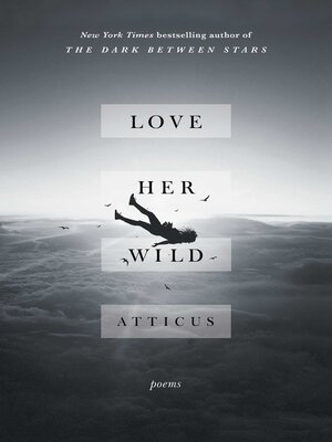 cover image of Love Her Wild
